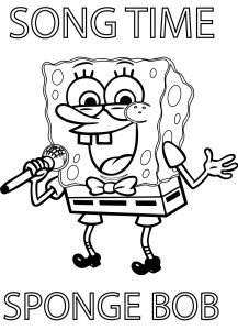 Sponge Sunger Bob Squarepants Say Song Coloring Page