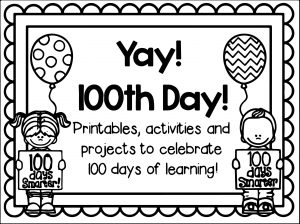 100th Day Of School Yay Coloring Page
